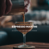 Espresso Martini: un cóctel con café que te encantará…